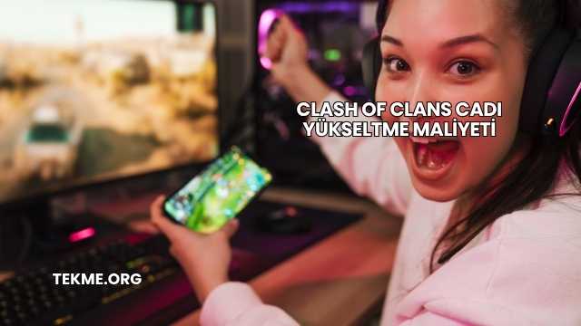 Clash Of Clans Cadı Yükseltme Maliyeti