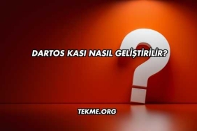 Dartos Kası Nasıl Geliştirilir?