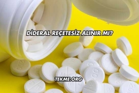 Dideral Reçetesiz Alınır mı?