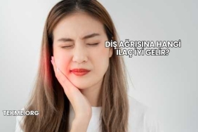 Diş Ağrısına Hangi İlaç İyi Gelir?