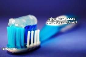 Diş Fırçalamak Orucu Bozar mı?