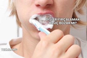 Dişleri Fırçalamak Oruç Bozar mı?