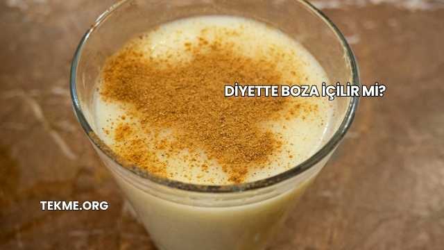 Diyette Boza İçilir mi?