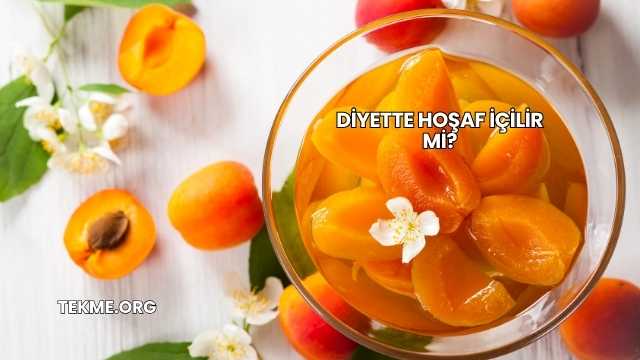 Diyette Hoşaf İçilir mi?