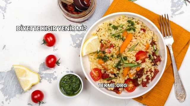 Diyette Kısır Yenir mi?