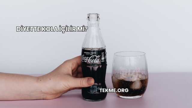 Diyette Kola İçilir mi?