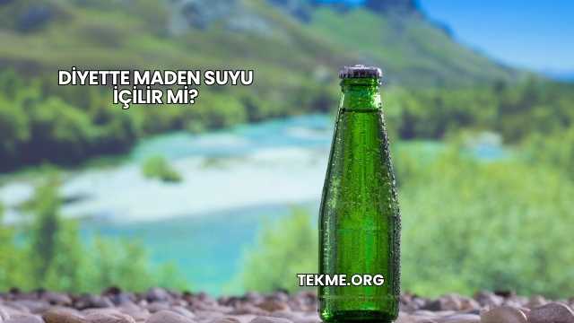 Diyette Maden Suyu İçilir mi?