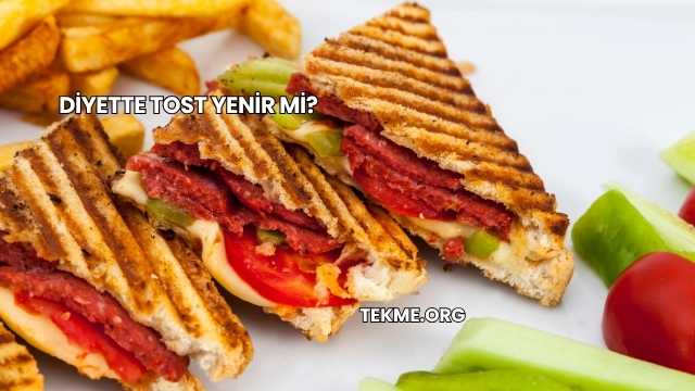 Diyette Tost Yenir mi?