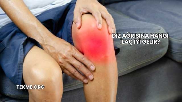 Diz Ağrısına Hangi İlaç İyi Gelir?