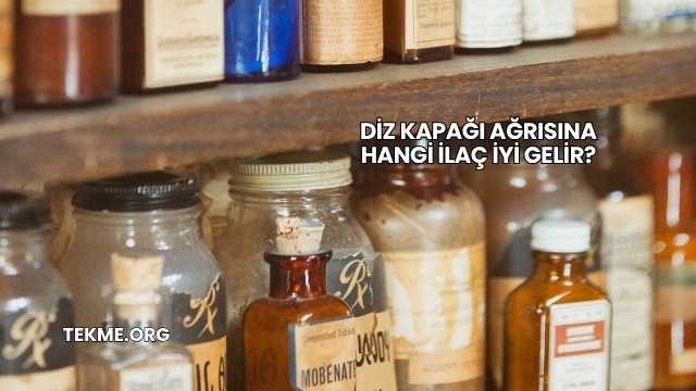 Diz Kapağı Ağrısına Hangi İlaç İyi Gelir?
