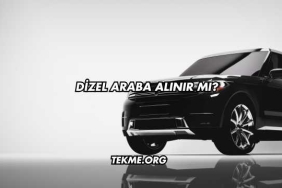 Dizel Araba Alınır mı?