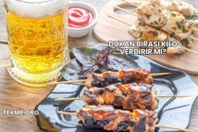 Dukan Birası Kilo Verdirir mi?