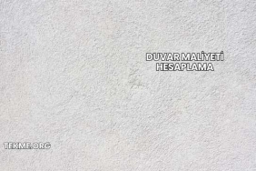 Duvar Maliyeti Hesaplama