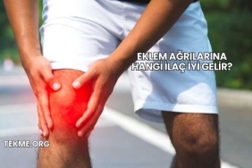 Eklem Ağrılarına Hangi İlaç İyi Gelir?