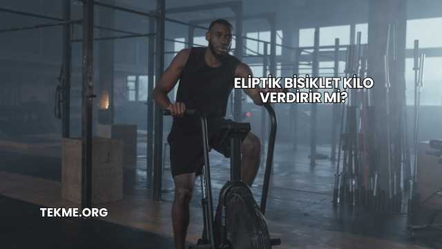Eliptik Bisiklet Kilo Verdirir mi?
