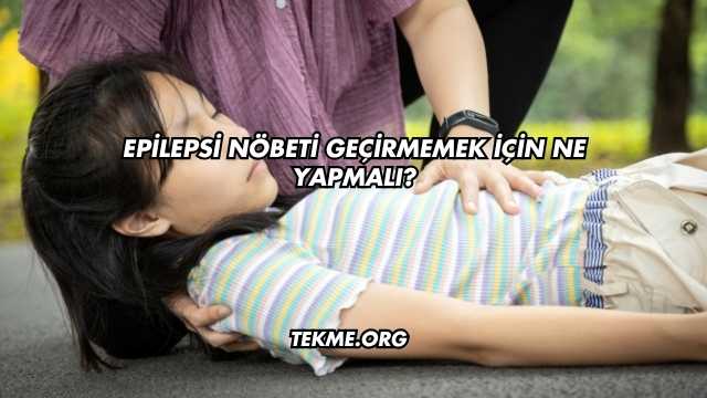 Epilepsi Nöbeti Geçirmemek İçin Ne Yapmalı?