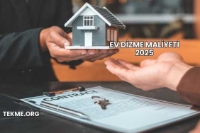 Ev Dizme Maliyeti 2025