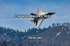 F-16 Uçuş Maliyeti 2025