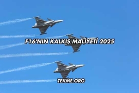 F16'nın Kalkış Maliyeti 2025