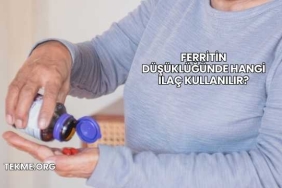 Ferritin Düşüklüğünde Hangi İlaç Kullanılır?