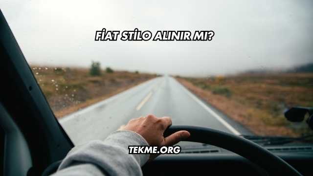 Fiat Stilo Alınır mı?