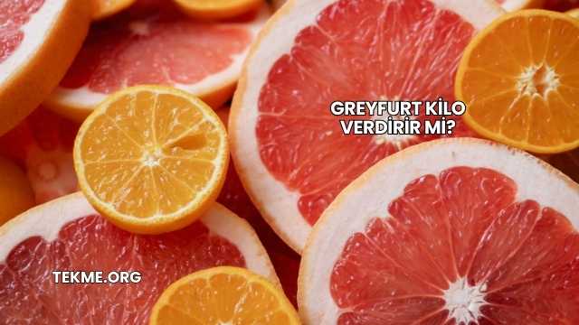 Greyfurt Kilo Verdirir mi?