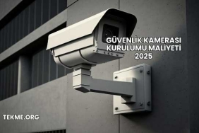 Güvenlik Kamerası Kurulumu Maliyeti 2025