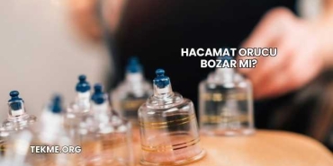 Hacamat Orucu Bozar mı?