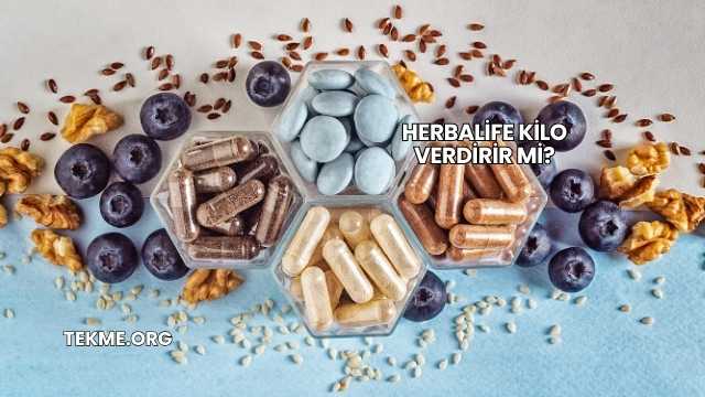Herbalife Kilo Verdirir mi?
