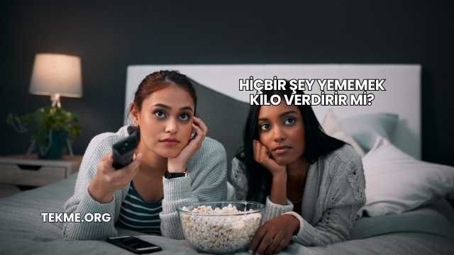 Hiçbir Şey Yememek Kilo Verdirir mi?