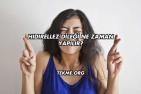 Hıdırellez Dileği Ne Zaman Yapılır?