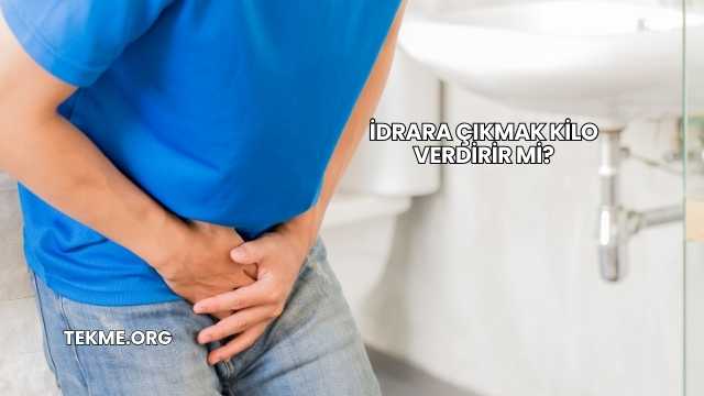 İdrara Çıkmak Kilo Verdirir mi?