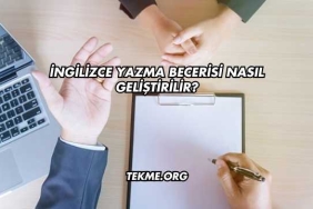İngilizce Yazma Becerisi Nasıl Geliştirilir?