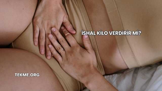 İshal Kilo Verdirir mi?