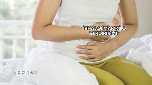 İshal Olmak Kilo Verdirir mi?