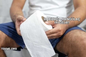 Kabızlığa Hangi İlaç İyi Gelir?