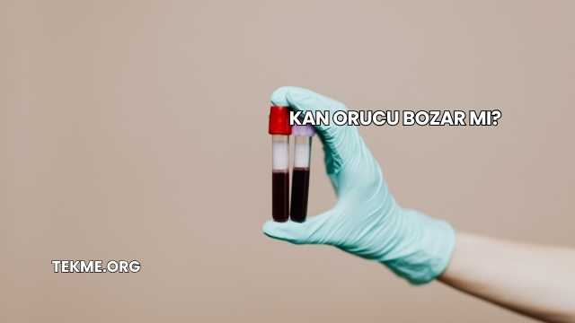 Kan Orucu Bozar mı?