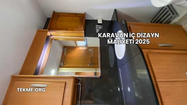 Karavan İç Dizayn Maliyeti 2025