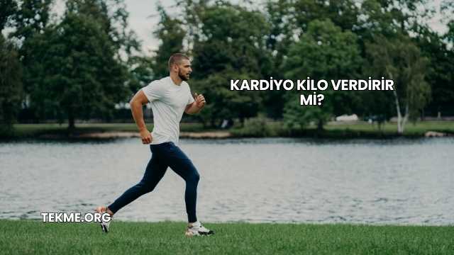 Kardiyo Kilo Verdirir mi?