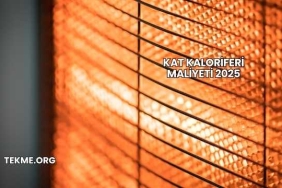 Kat Kaloriferi Maliyeti 2025