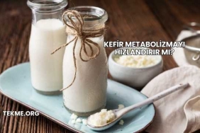 Kefir Metabolizmayı Hızlandırır mı?