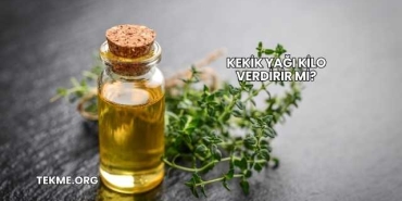 Kekik Yağı Kilo Verdirir mi?