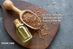 Keten Tohumu Bağırsakları Çalıştırır mı?