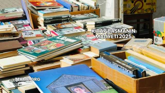 Kitap Basmanın Maliyeti 2025