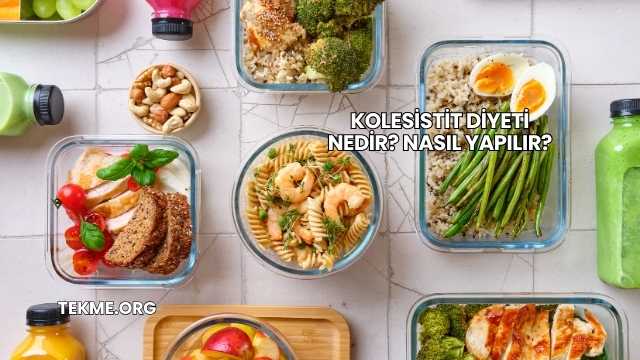 Kolesistit Diyeti Nedir? Nasıl Yapılır?