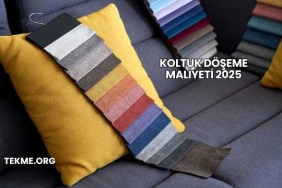 Koltuk Döşeme Maliyeti 2025