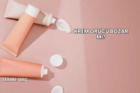 Krem Orucu Bozar mı?