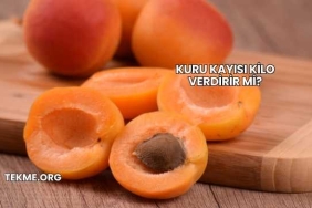 Kuru Kayısı Kilo Verdirir mi?