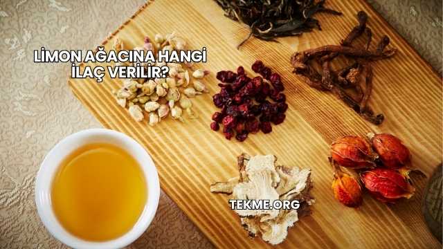 Limon Ağacına Hangi İlaç Verilir?