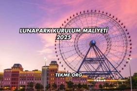 Lunapark Kurulum Maliyeti 2025